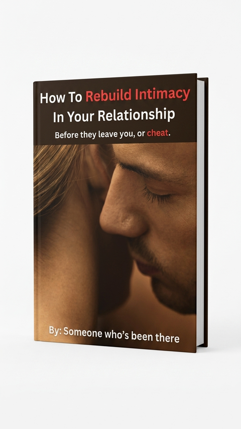 rebuild intimacy in your relationship